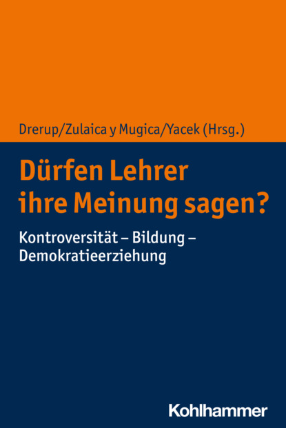 

Dürfen Lehrer ihre Meinung sagen