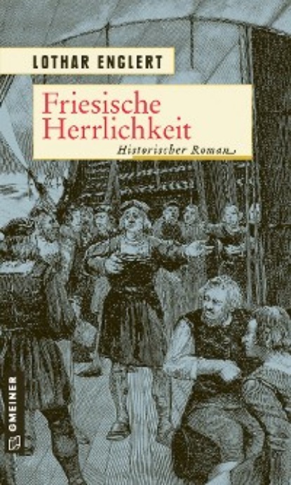 

Friesische Herrlichkeit