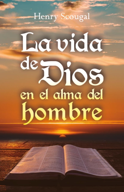 Обложка книги La vida de Dios en el alma del hombre, Robert Leighton