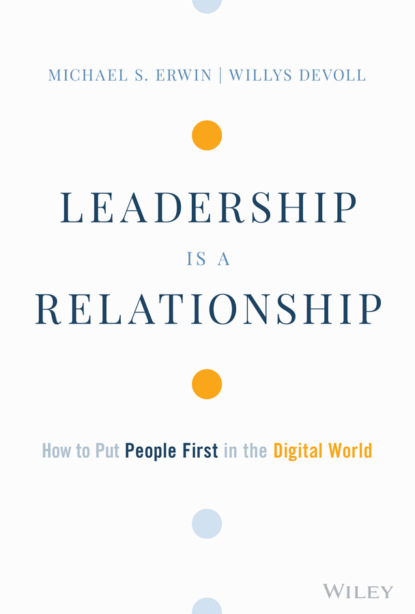 Leadership is a Relationship - Michael S. Erwin