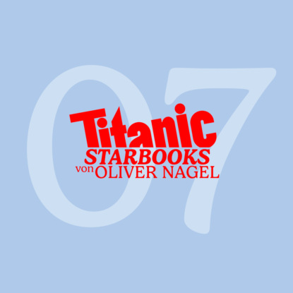 TiTANIC Starbooks von Oliver Nagel, Folge 7: Udo Jürgens - Smoking und Blue Jeans (Oliver Nagel). 