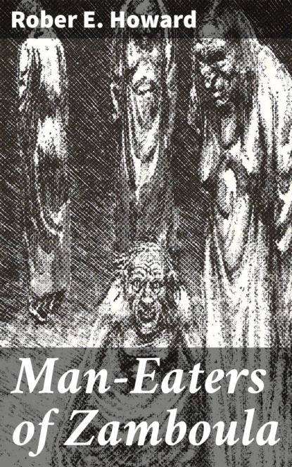 

Man-Eaters of Zamboula