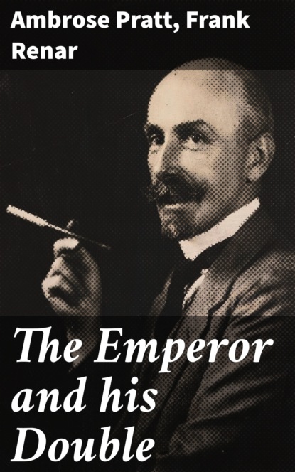 

The Emperor and his Double