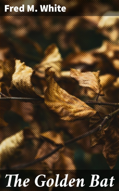 

The Golden Bat