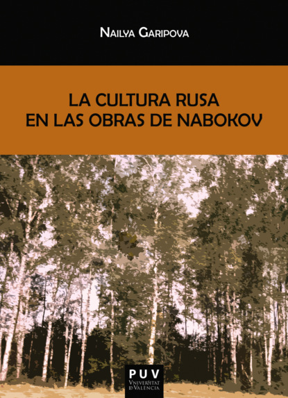 

La cultura rusa en las obras de Nabokov