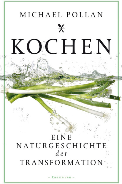 Kochen (Michael Pollan). 