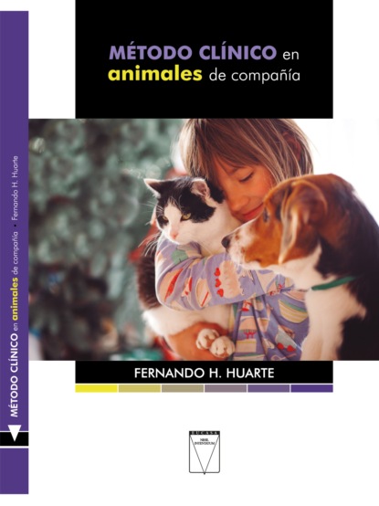 

Método clínico en animales de compañía