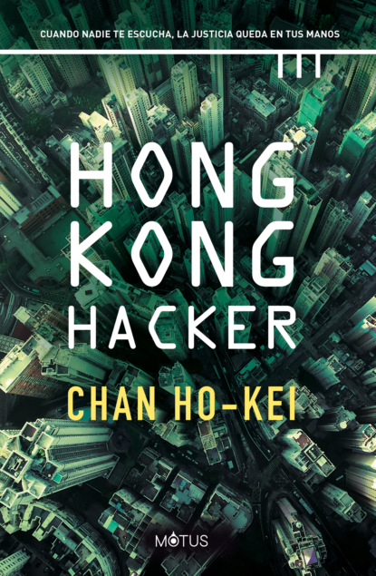 

Hong Kong Hacker (versión española)