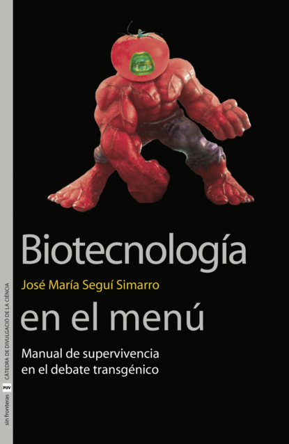 

Biotecnología en el menú