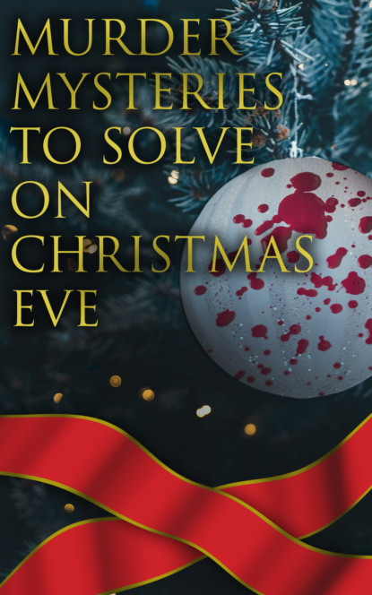 

Murder Mysteries to Solve on Christmas Eve