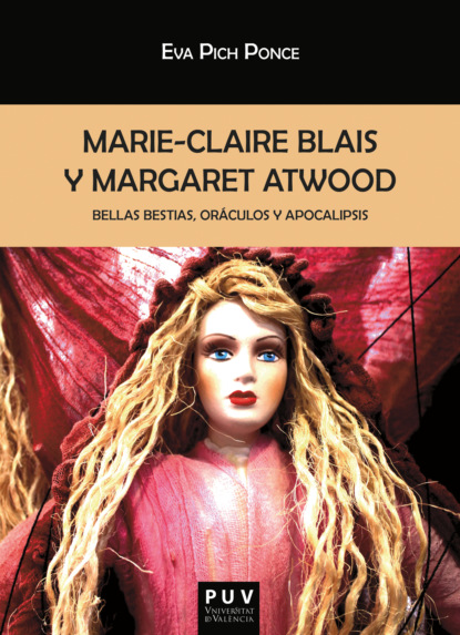 

Marie-Claire Blais y Margaret Atwood