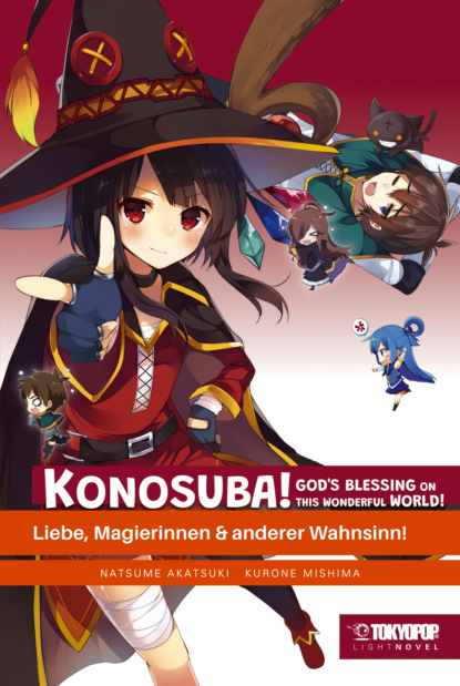 

KONOSUBA! GOD'S BLESSING ON THIS WONDERFUL WORLD! – Light Novel 02