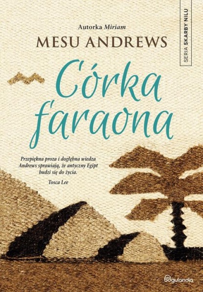 

Córka Faraona - Skarby Nilu