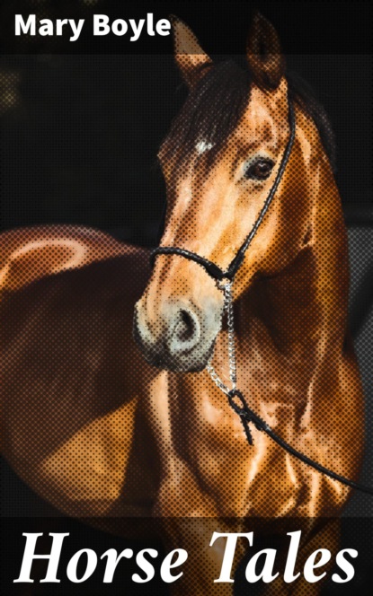 

Horse Tales