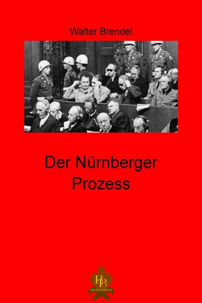 Der Nürnberger Prozess