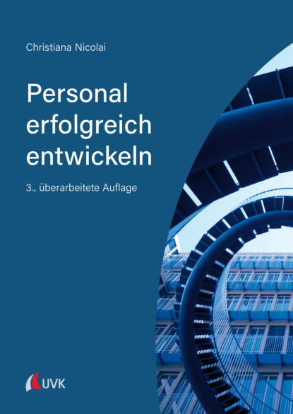 Personal erfolgreich entwickeln (Christiana Nicolai). 