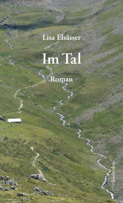 Im Tal (Elsässer Lisa). 