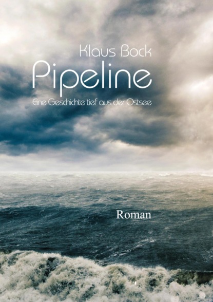 Pipeline (Klaus Bock). 