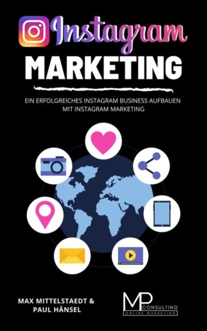 Instagram Marketing (Max Mittelstaedt). 