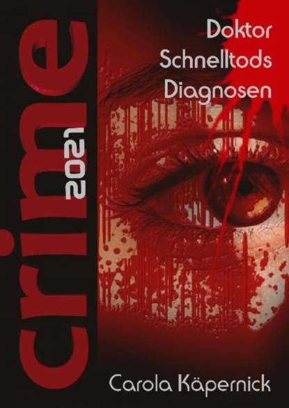 Crimetime - Doktor Schnelltods Diagnosen