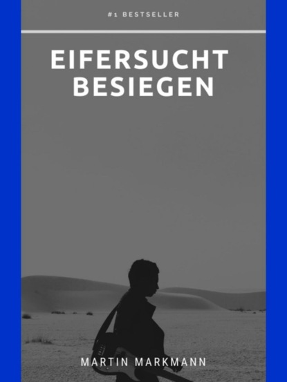 Eifersucht besiegen