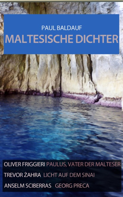 Maltesische Dichter (Paul Baldauf). 