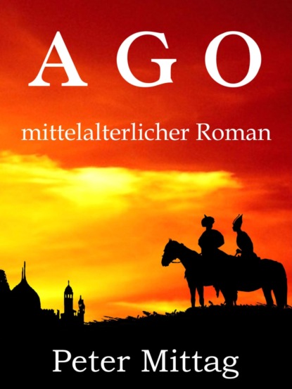 Ago (Peter Mittag). 