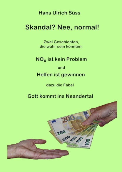 Skandal? Nee, normal!