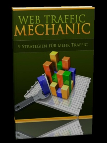 Web Traffic Mechanic