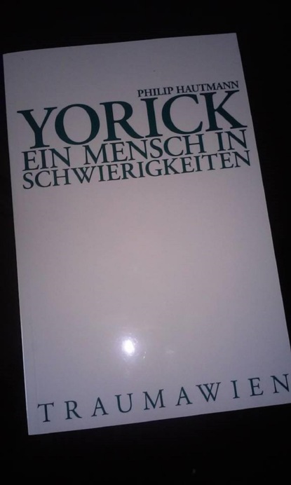 Yorick - Ein Mensch in Schwierigkeiten