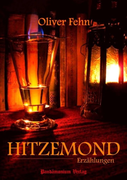 Hitzemond (Oliver Fehn). 