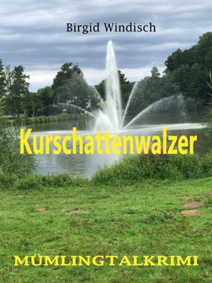 Kurschattenwalzer (Birgid Windisch). 