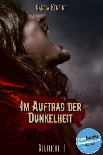 Im Auftrag der Dunkelheit (Narcia Kensing). 