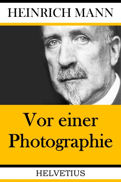 Vor einer Photographie (Heinrich Mann). 