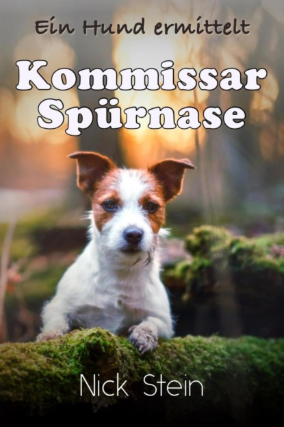 Kommissar Spürnase (Nick Stein). 