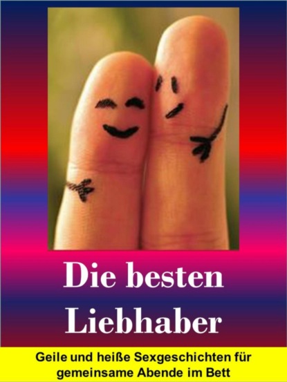 Die besten Liebhaber (Melanie Mehler). 