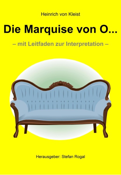 Die Marquise von O...