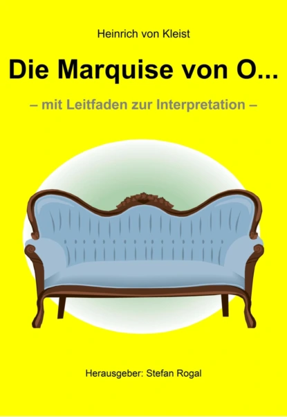 Обложка книги Die Marquise von O..., Heinrich von Kleist