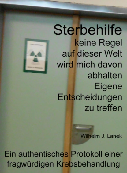 Обложка книги Sterbehilfe, Wilhelm J. Lanek