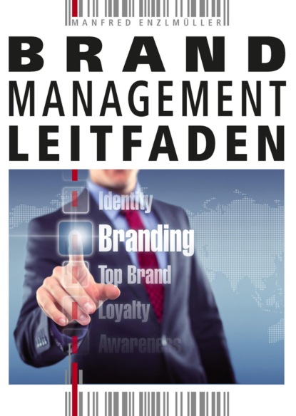 Brandmanagement-Leitfaden (Manfred Enzlmüller). 