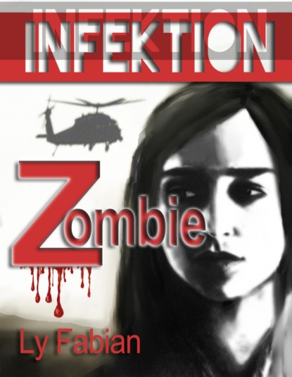 Infektion (Ly Fabian). 