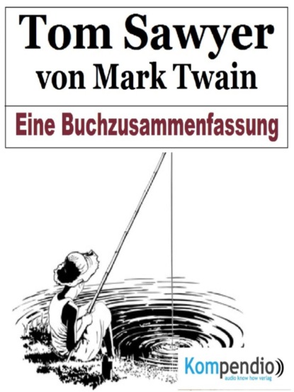 Tom Sawyer von Mark Twain (Alessandro Dallmann). 