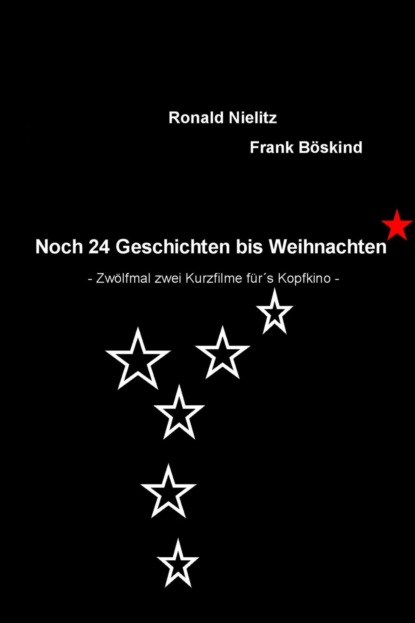 Noch 24 Geschichten bis Weihnachten (Frank Böskind Ronald Nielitz). 