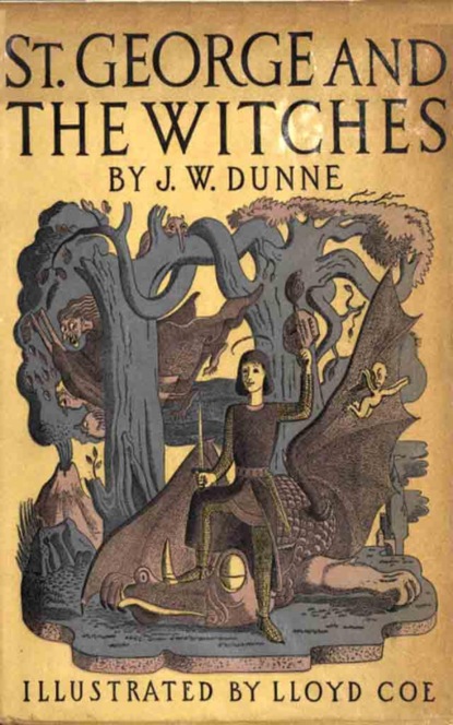 St. George and the Witches (J. W. Dunne). 