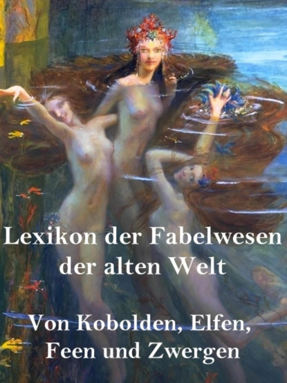 Обложка книги Lexikon der Fabelwesen der alten Welt, Norman Hall