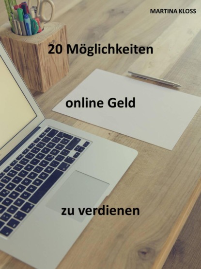 Online Geld verdienen: 20 effektive Tipps