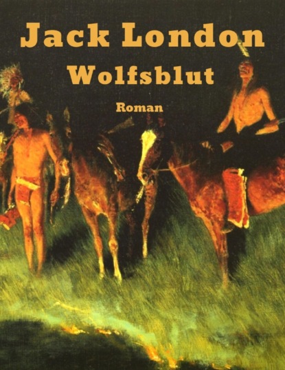 Wolfsblut (Jack London). 