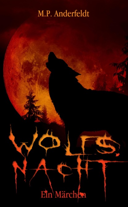 Wolfsnacht (M.P. Anderfeldt). 