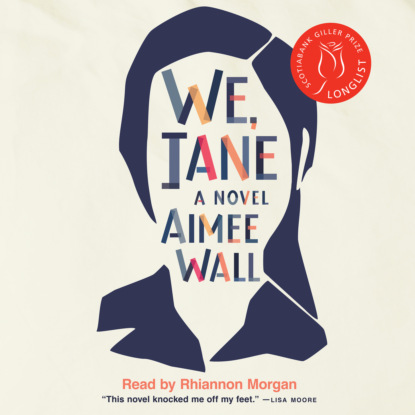 We, Jane (Unabridged) (Aimee Wall). 