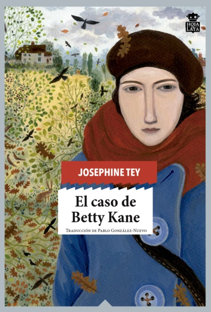 Обложка книги El caso de Betty Kane, Джозефина Тэй